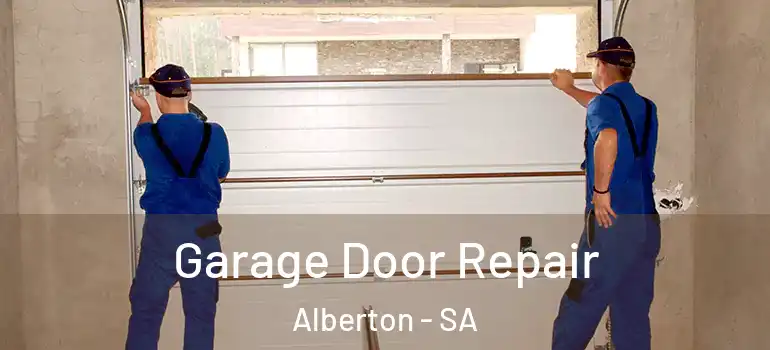 Garage Door Repair Alberton - SA