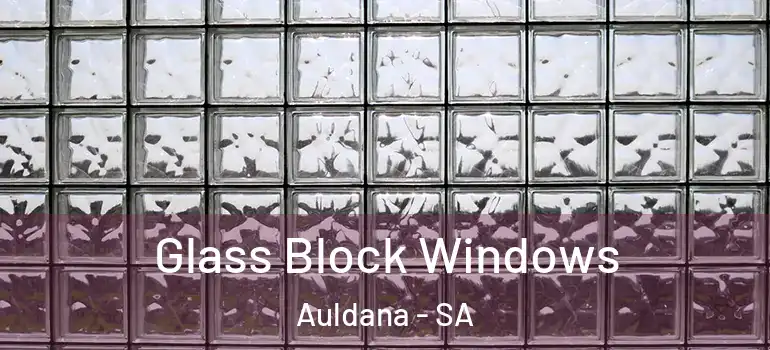 Glass Block Windows Auldana - SA