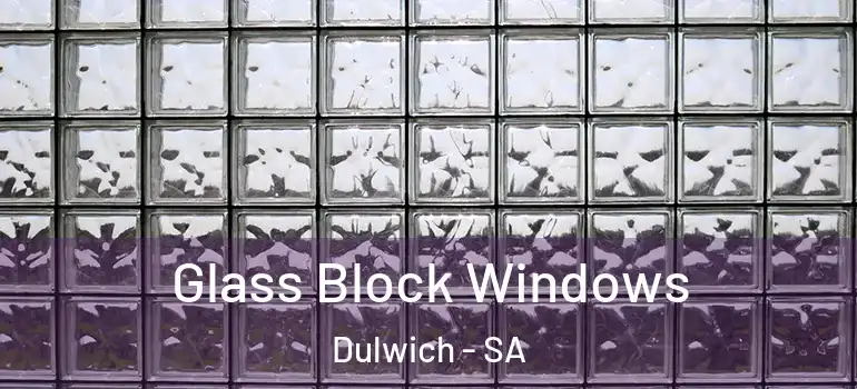 Glass Block Windows Dulwich - SA