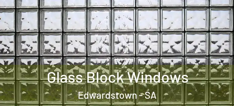 Glass Block Windows Edwardstown - SA