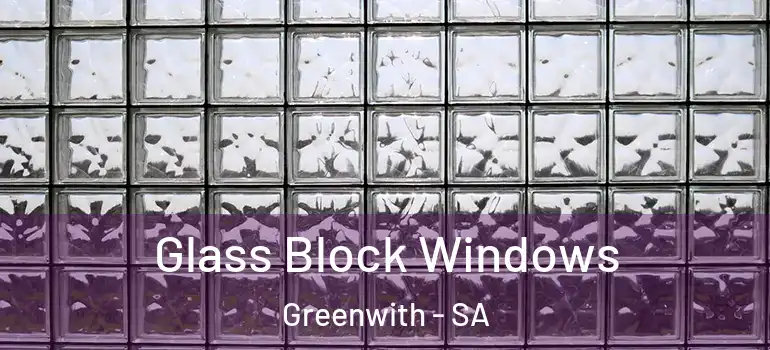 Glass Block Windows Greenwith - SA