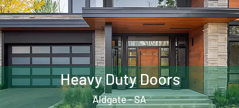 Heavy Duty Doors Aldgate - SA