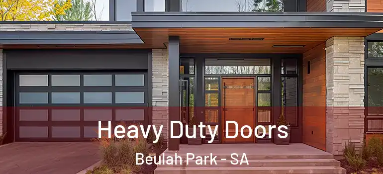 Heavy Duty Doors Beulah Park - SA