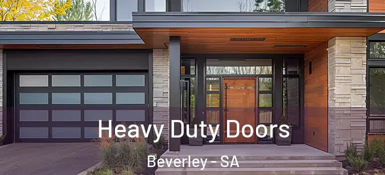 Heavy Duty Doors Beverley - SA