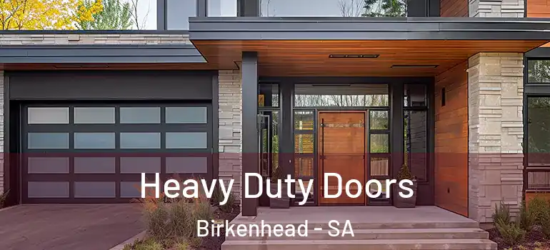 Heavy Duty Doors Birkenhead - SA