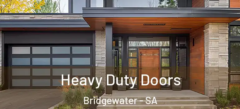 Heavy Duty Doors Bridgewater - SA