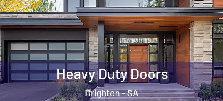 Heavy Duty Doors Brighton - SA