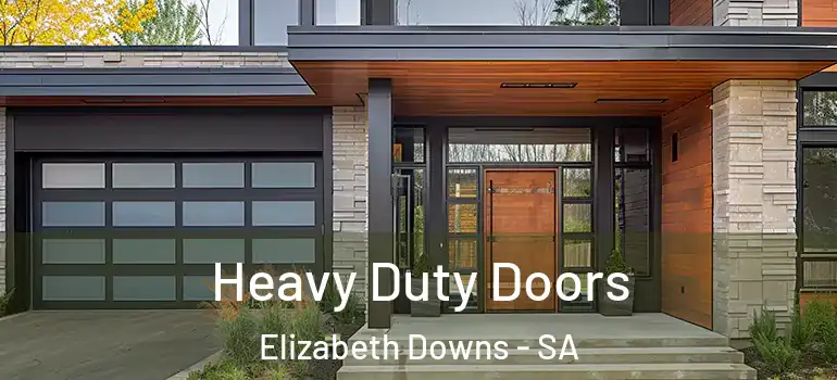 Heavy Duty Doors Elizabeth Downs - SA