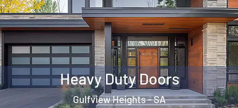 Heavy Duty Doors Gulfview Heights - SA