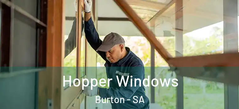 Hopper Windows Burton - SA