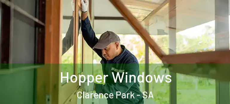 Hopper Windows Clarence Park - SA