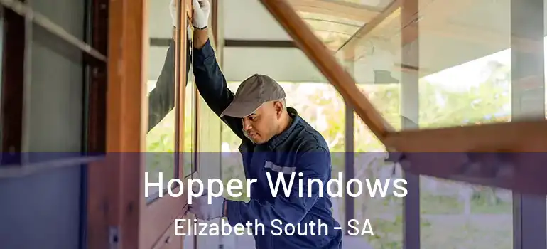  Hopper Windows Elizabeth South - SA