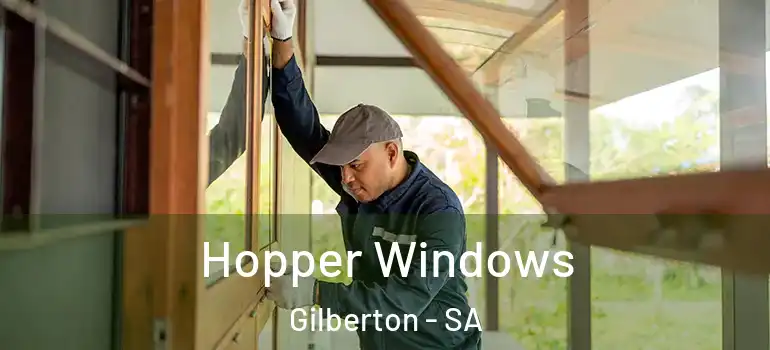 Hopper Windows Gilberton - SA