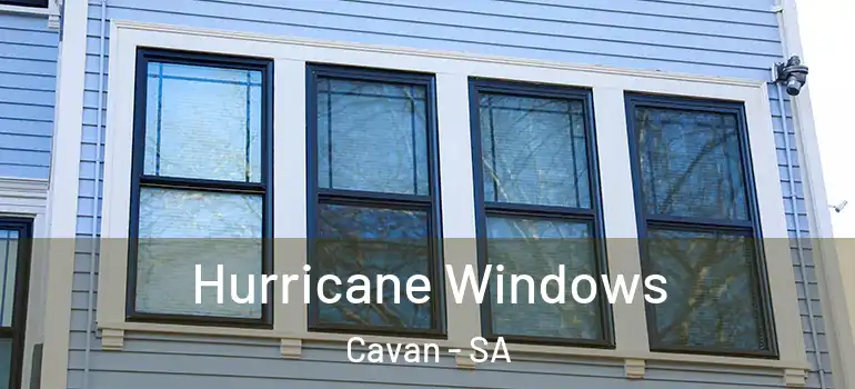 Hurricane Windows Cavan - SA