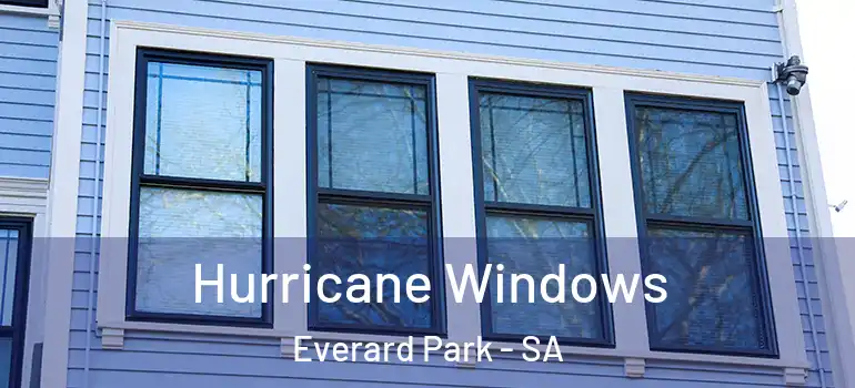 Hurricane Windows Everard Park - SA