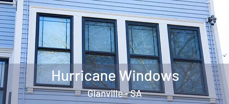 Hurricane Windows Glanville - SA