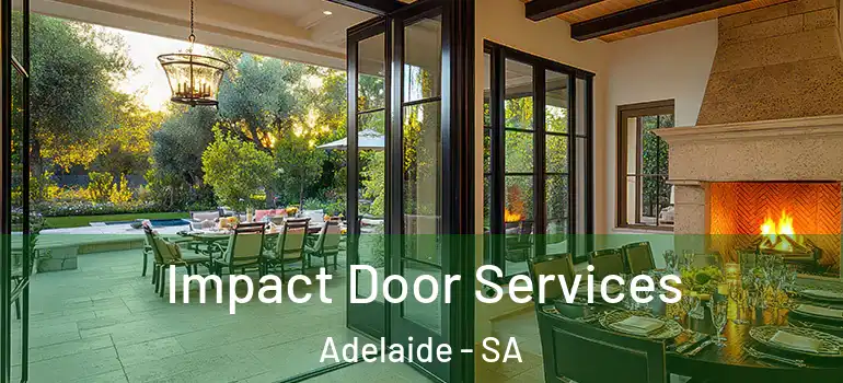 Impact Door Services Adelaide - SA