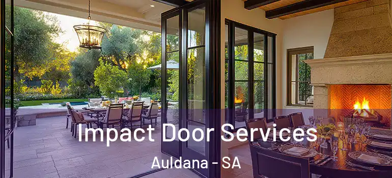 Impact Door Services Auldana - SA