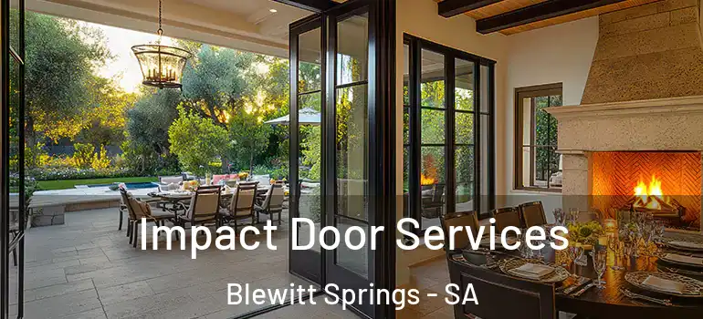 Impact Door Services Blewitt Springs - SA