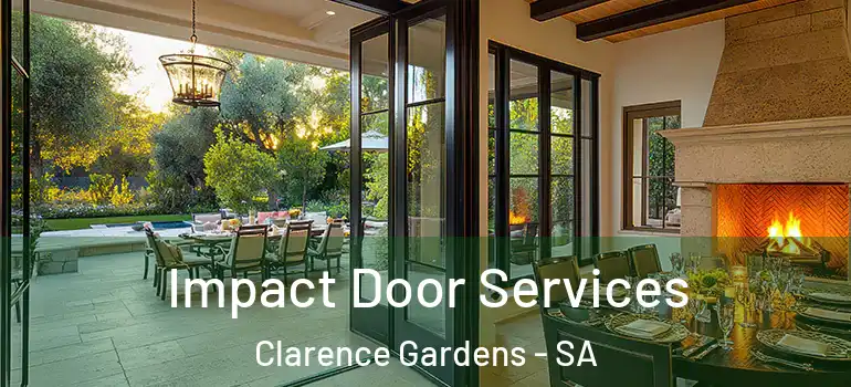 Impact Door Services Clarence Gardens - SA