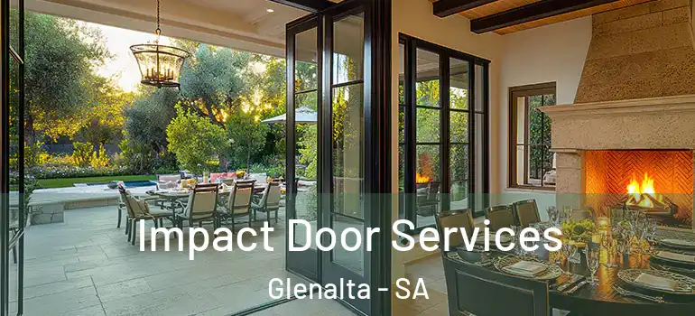 Impact Door Services Glenalta - SA
