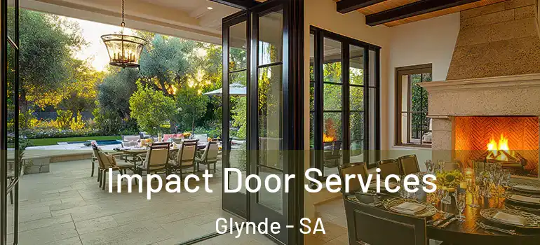 Impact Door Services Glynde - SA