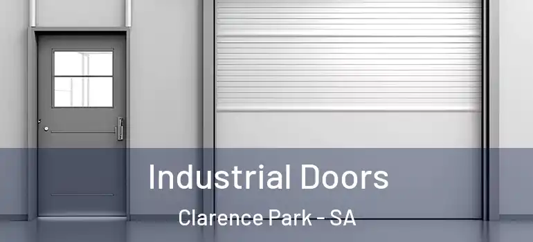 Industrial Doors Clarence Park - SA
