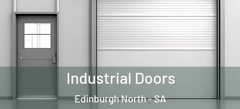 Industrial Doors Edinburgh North - SA