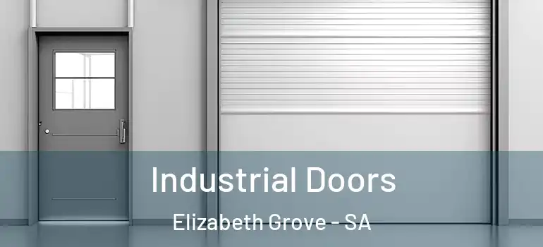 Industrial Doors Elizabeth Grove - SA