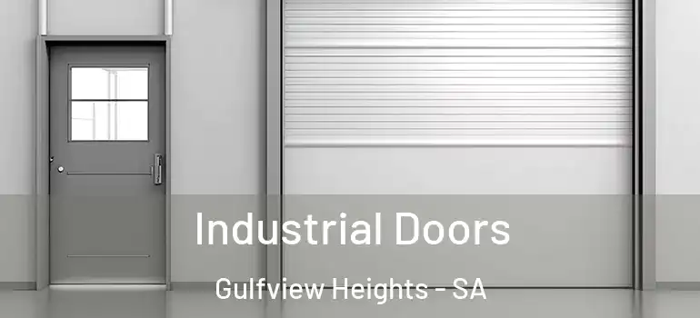 Industrial Doors Gulfview Heights - SA