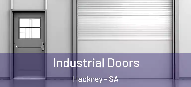 Industrial Doors Hackney - SA
