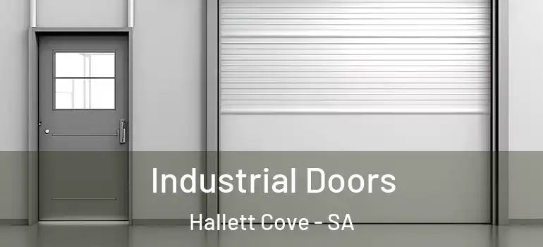 Industrial Doors Hallett Cove - SA
