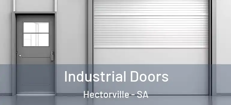 Industrial Doors Hectorville - SA