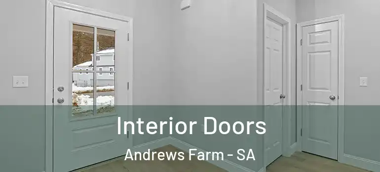 Interior Doors Andrews Farm - SA