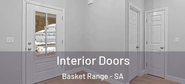 Interior Doors Basket Range - SA