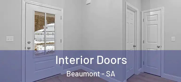 Interior Doors Beaumont - SA
