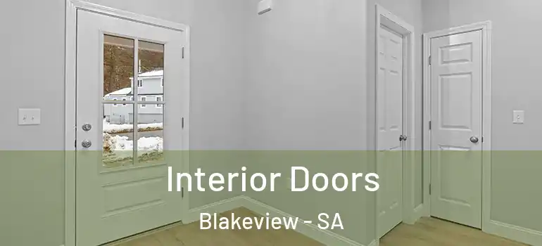 Interior Doors Blakeview - SA