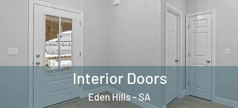 Interior Doors Eden Hills - SA