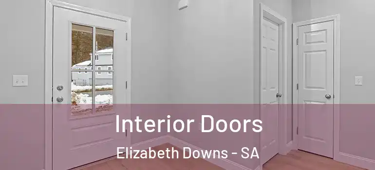 Interior Doors Elizabeth Downs - SA