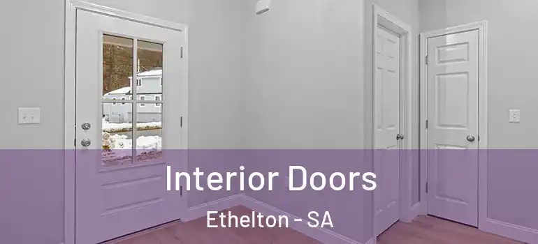 Interior Doors Ethelton - SA