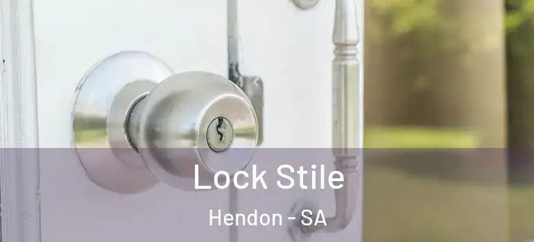 Lock Stile Hendon - SA