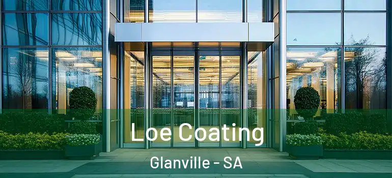 Loe Coating Glanville - SA