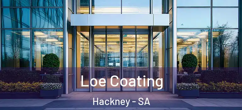 Loe Coating Hackney - SA