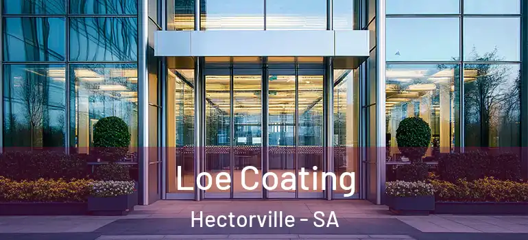 Loe Coating Hectorville - SA