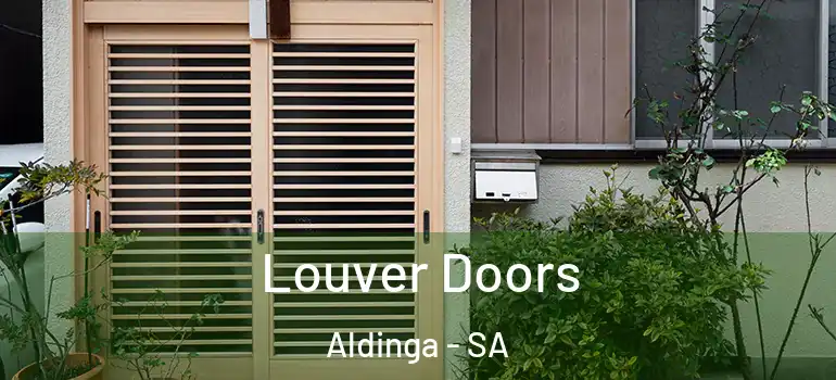 Louver Doors Aldinga - SA