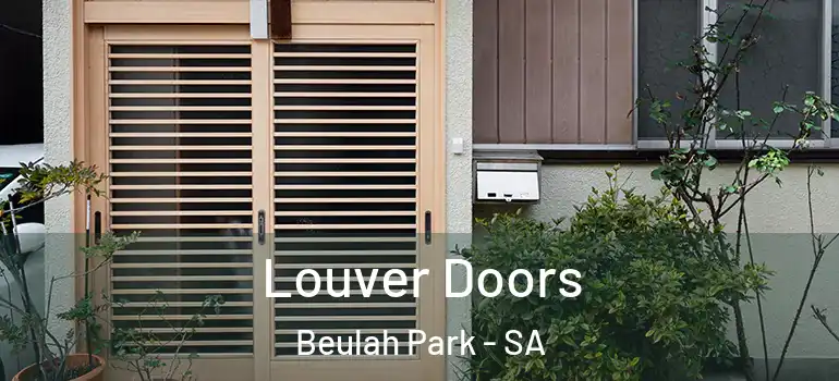 Louver Doors Beulah Park - SA