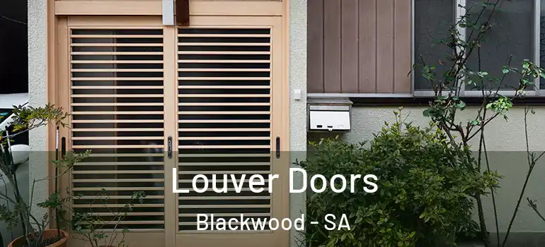 Louver Doors Blackwood - SA