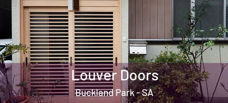 Louver Doors Buckland Park - SA