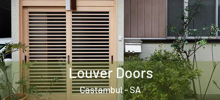 Louver Doors Castambul - SA