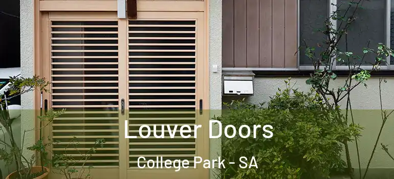 Louver Doors College Park - SA